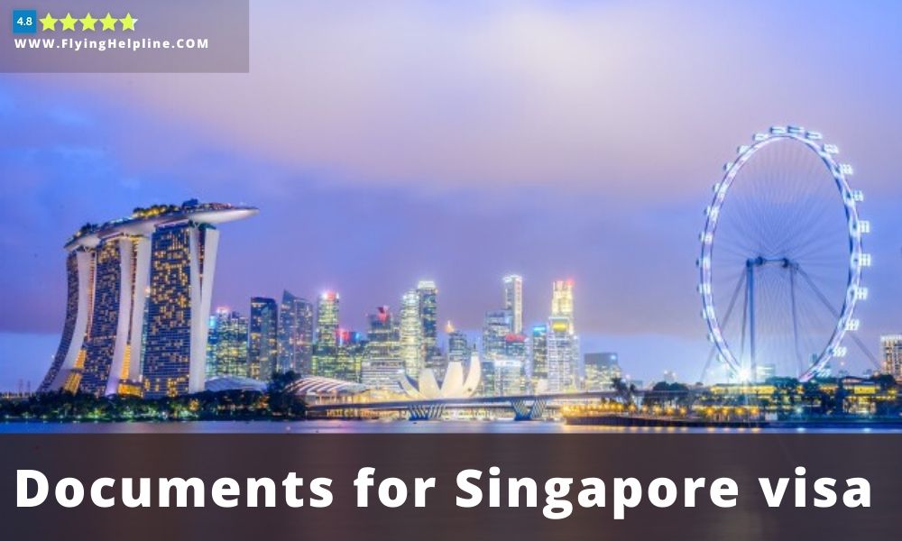 Must have Documents for apply visitor visa in Singapore:-flyinghelpline